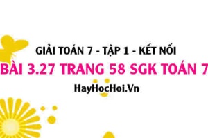 Giải bài 3.27 trang 58 Toán 7 Tập 1 SGK Kết nối tri thức